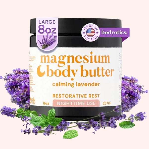 Bodyotics magnesium butter for nighttime use with calming lavender, 8oz jar, made in the USA, supporting muscle relief and relaxation